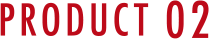 PRODUCT 02